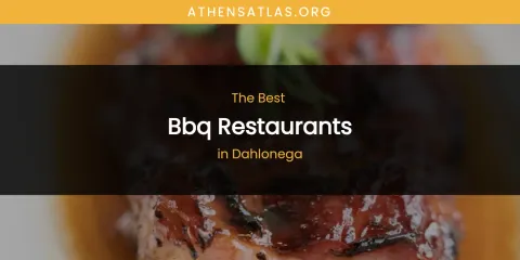 The Absolute Best BBQ Restaurants in Dahlonega