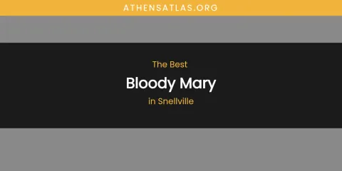Snellville's Best Bloody Mary