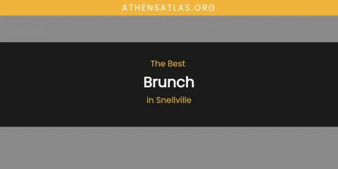 Snellville's Best Brunch Spots