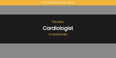 Discover the Best Cardiologist in Gainesville