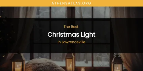 Lawrenceville's Best Christmas Light