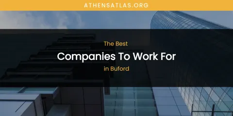 Best Companies to Work for in Buford: Our Expert Picks