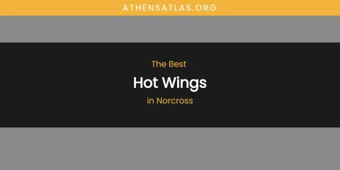 Norcross' Best Hot Wings