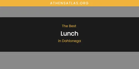 Discover the Best Lunch in Dahlonega