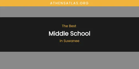 Suwanee's Best Middle School