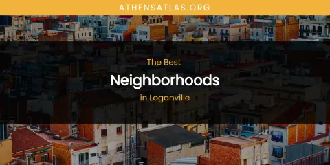 Loganville's Best Neighborhoods