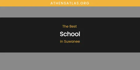 Suwanee's Best School