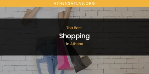 The Absolute Best Shopping in Athens