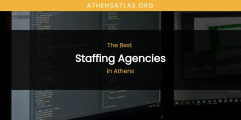 The Absolute Best Staffing Agencies in Athens